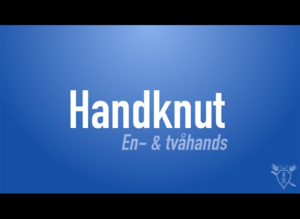 En- och tvåhandsknut (Mora Top Knife)
